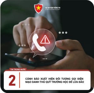 3 thủ đoạn lừa đảo phổ biến tuần qua trên không gian mạng Việt Nam